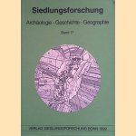 Siedlungsforschung. Archäologie, Geschichte, Geographie. Band 17 door Klaus - a.o. Fehn