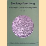 Siedlungsforschung. Archäologie, Geschichte, Geographie. Band 19 door Klaus - a.o. Fehn