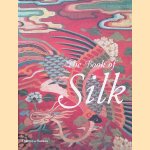 The Book of Silk door Philippa Scott