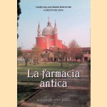 La farmacia antica door Fra Luca - a.o. Trivellato