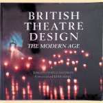 British Theatre Design: The Modern Age door John Goodwin