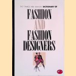 Dictionary of Fashion and Fashion Designers door Georgina Hara Callan