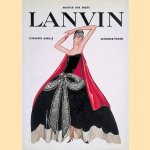 Lanvin. Magier der Mode door Elisabeth Barillé