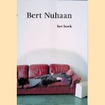 Bert Nuhaan - het boek door Herbert Gottschalk