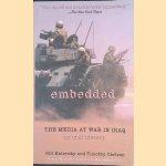 Embedded. The Media at War in Iraq - An Oral History
Bill Katovsky e.a.
€ 10,00