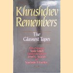 Khrushchev Remembers: The Glasnost Tapes
Nikita Sergeevich Khrushchev
€ 9,00