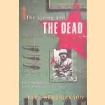 The Living & The Dead: Robert McNamara and Five Lives of a Lost War
Paul Hendrickson
€ 6,50