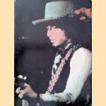 The Songs of Bob Dylan: From 1966 Through 1975 door Bob Dylan