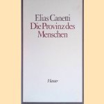 Die Provinz des Menschen. Aufzeichnungen 1942-1972
Elias Canetti
€ 8,00