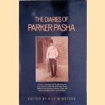 The Diaries of Parker Pasha: The War in the Desert 1914-18 told from the Secret Diaries of Colonel Alfred Chevallier Parker door Alfred Chevalier Parker