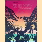 We the People: A History of the United States door James I. Clark e.a.