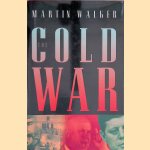 The Cold War and the making of the modern world
Martin Walker
€ 10,00