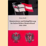 Staatsräson und Kriegführung im kaiserlichen Deutschland 1914 - 1916. Der Gegensatz zwischen dem Generalstabschef von Falkenhayn und dem Oberbefehlshaber Ost im Rahmen des Bündniskrieges der Mittelmächte door Heinz Kraft