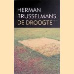 De Droogte door Herman Brusselmans