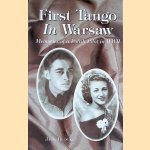 First Tango in Warsaw: Memoirs of a Polish Pilot in WW2 *SIGNED* door Jack Blocki