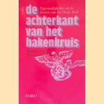 De achterkant van het hakenkruis, Eigenaardigheden uit de dossiers van het Derde Rijk door Beatrice Heiber e.a.