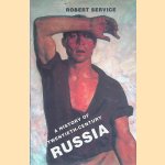 A History of Twentieth-century Russia door Robert Service