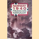 Norway 1940 door Francois Kersaudy