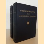 Correspondentie van Mr. M.M. Rost van Tonningen (2 volumes) door Drs. E. Fraenkel-Verkade e.a.