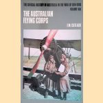 The Official History of Australia in the War of 1914-1918. Volume VIII: The Australian Flying Corps door F.M. Cutlack