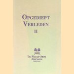 Opgediept Verleden II: Lezingen Western Front Association Nederland 1987-1990 door Hans Andriessen e.a.