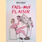 Fais-moi plaisir door Wolinski