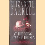 At the Going Down of the Sun door Elizabeth Darrell