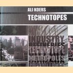 Ali Koers: Technotopes / Technotopen *SIGNED*
Ali Koers e.a.
€ 15,00