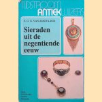 Sieraden uit de negentiende eeuw. Mode, ontwikkeling, soorten, materialen
E.G.C. van Amstel-Bos
€ 6,00