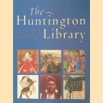 The Huntington Library: Treasures from Ten Centuries door Susan Green