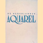 De Nederlandse aquarel gezien door de Hollandse aquarellisten kring
J. Sjollema
€ 8,00