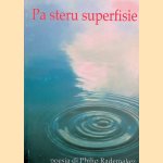 Pa steru superfisie. Poesia *SIGNED* door Philip A. Rademaker