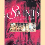 Saints: the chosen few door Manuela Dunn-Mascetti