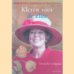 Kleren Voor De Elite. Nederlandse couturiers en hun klanten 1882-2000
Dieuwke Grijpma
€ 5,00