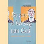 De zon is het oog van God. Bedenkingen over filosofie en mystiek door Serge Heederik