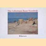 Max Liebermann route Noordwijk door Jaques Dekker e.a.