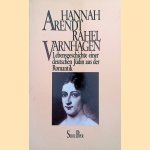 Rahel Varnhagen. Lebensgeschichte einer deutschen Jüdin aus der Romantik door Hannah Arendt