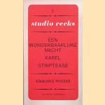 Eem wonderbaarlijke nacht; Karel; Striptease door Slawomir Mrozek