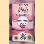 Sylvia Plath: Her Life and Work
Eileen Aird
€ 5,00