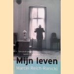 Mijn leven door Marcel Reich-Ranicki