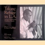 Taking Refuge in L.A.: Life in a Vietnamese Buddhist Temple
Don Farber
€ 12,50