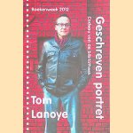 Boekenweek 29012: Geschreven portret. Cadeau van de bibliotheek door Tom Lanoye