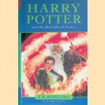 Harry Potter and the Half-Blood Prince door J.K. Rowling