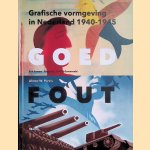 Goed fout. Grafische vormgeving in Nederland 1940-1945 door Alston Purvis