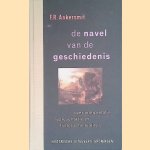 De navel van de geschiedenis. Over interpretatie, representatie en historische realiteit
F.R. Ankersmit
€ 10,00