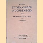 Beknopt etymologisch woordenboek der Nederlandsche taal door J. Vercoullie