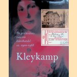 Kleykamp. De geschiedenis van een kunsthandel ca. 1900-1968 door J.F. Heijbroek