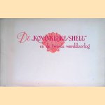 De "Koninklijke/Shell" en de tweede wereldoorlog door diverse auteurs