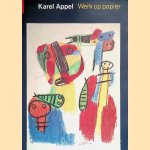 Karel Appel: werk op papier
Karel Appel
€ 6,00