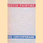 Contemporary Dutch Painting: Herman Kruyder and his contemporaries door J.M. - a.o. Prange